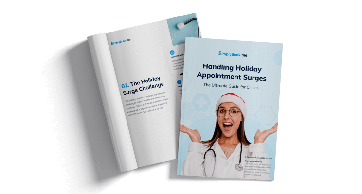 Handling Holiday Appointment Surges. The Ultimate Guide for Clinics